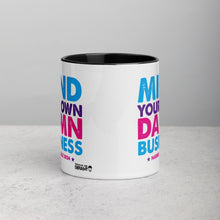 Load image into Gallery viewer, Mind You Own Damn Business Mug