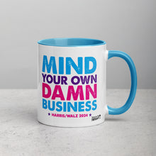 Load image into Gallery viewer, Mind You Own Damn Business Mug