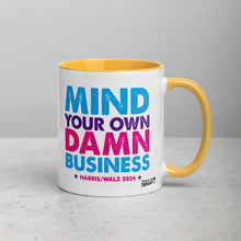 Load image into Gallery viewer, Mind You Own Damn Business Mug