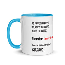 Load image into Gallery viewer, BDD "No Puppet!" Mug