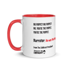 Load image into Gallery viewer, BDD &quot;No Puppet!&quot; Mug
